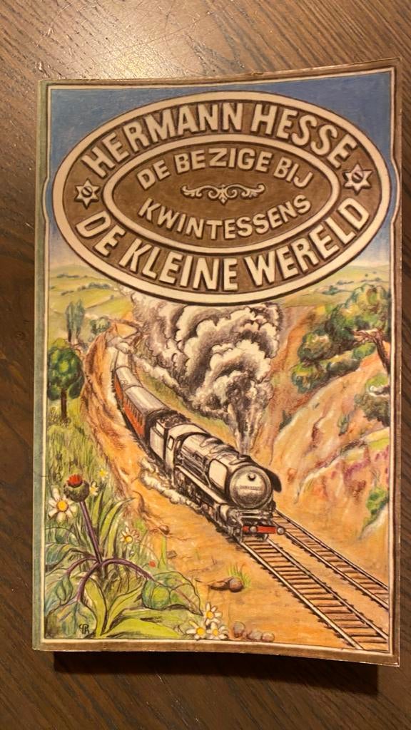 De kleine wereld - Herman Hesse (Kwintessens 23, 1975), Boeken, Ophalen of Verzenden, Zo goed als nieuw, Nederland