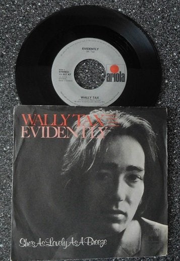Wally Tax - evidently (vanaf € 1,50), Cd's en Dvd's, Ophalen of Verzenden, Zo goed als nieuw, 7 inch, Pop