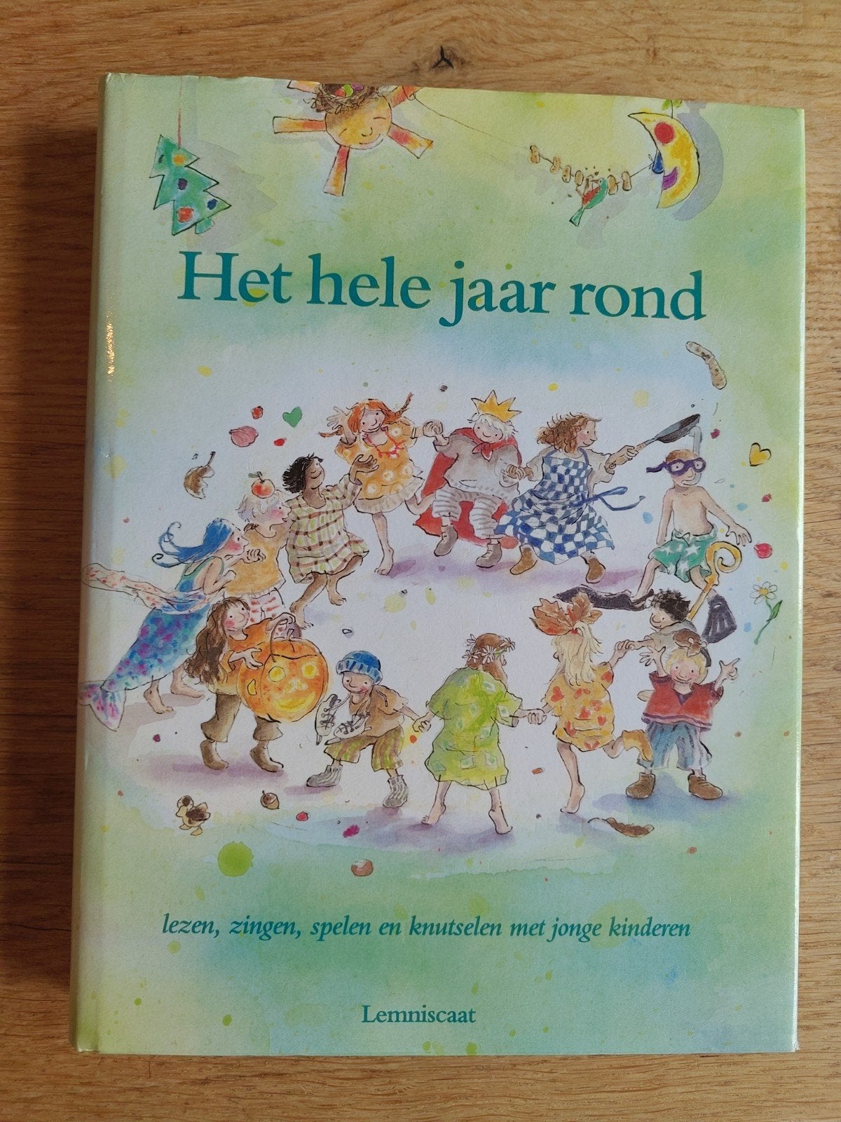 Het hele jaar rond: lezen, zingen, spelen en knutselen, Ophalen of Verzenden, Gelezen, Martine van Rooijen en Maria van Donkelaar