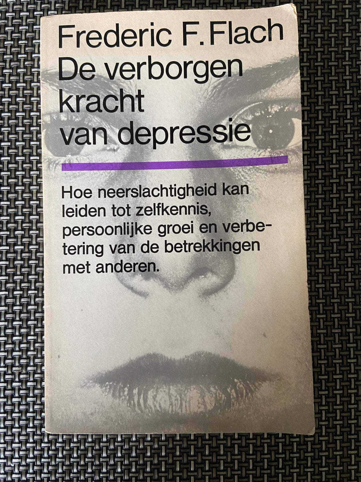 De verborgen kracht van depressie - Frederic F. Flach, Ophalen of Verzenden, Gelezen, Klinische psychologie