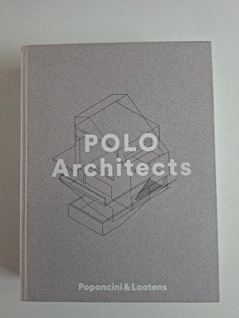 Polo Architects: Poponcini & Lootens - Architectuur Boek, Ophalen of Verzenden, Zo goed als nieuw, Architecten, Poponcini & Lootens