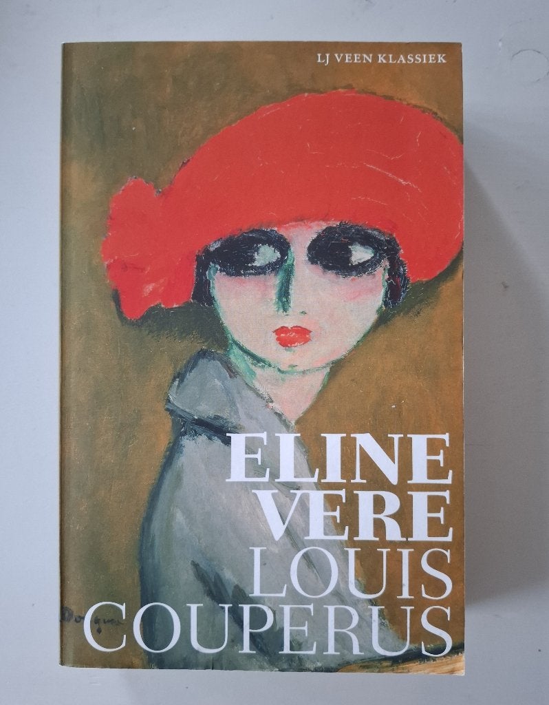 Eline Vere, Boeken, Gelezen, Ophalen of Verzenden, Nederland, Louis Couperus
