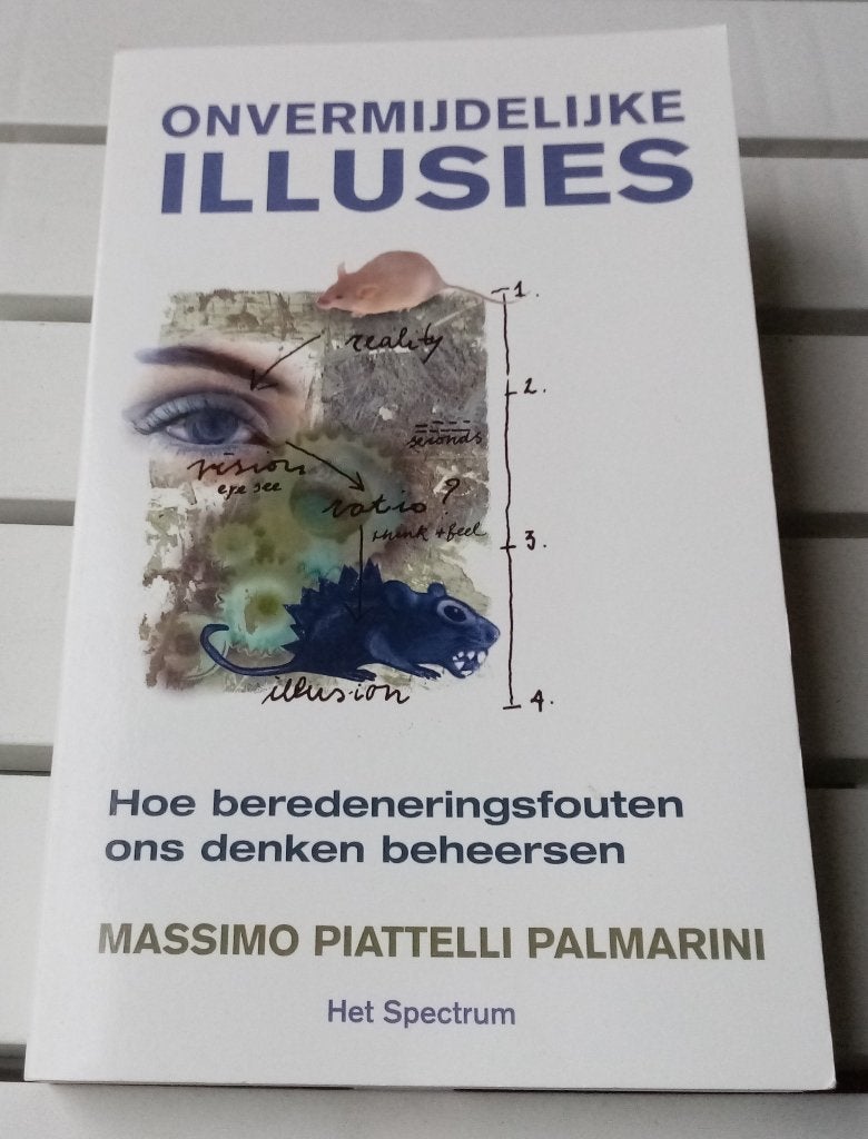 Onvermijdelijke illusies. Beredeneringsfouten, Boeken, Gelezen, Massimo Piattelli Palmarini, Ophalen of Verzenden, Overige onderwerpen