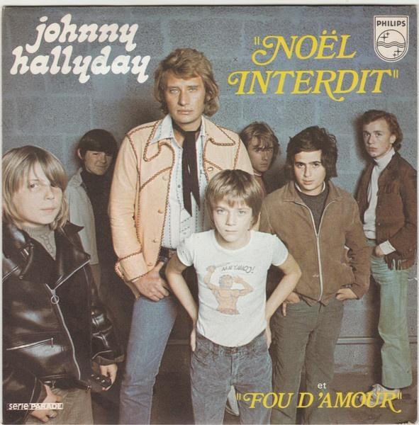 Ruil of koop Johnny Hallyday "Noël Interdit" (Philips 1973), Gebruikt, Fotohoes, 7 inch, Single