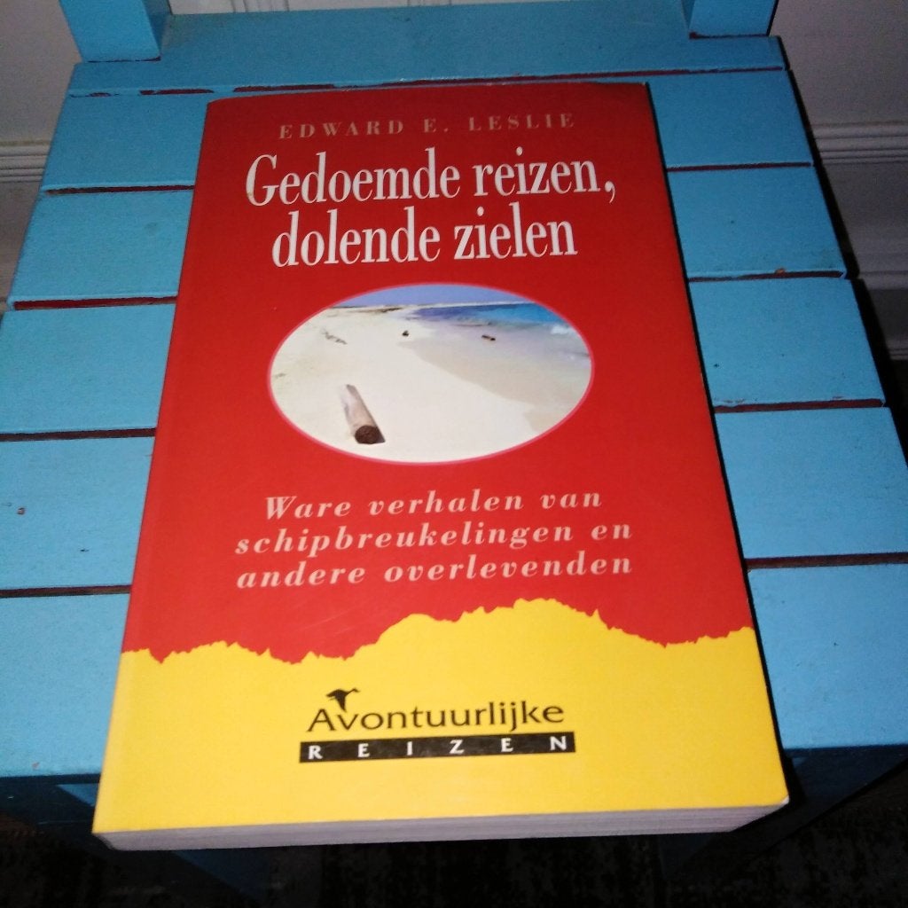 Gedoemde reizen dolende zielen door Edward E. Leslie, Ophalen, Gelezen, Australië en Nieuw-Zeeland