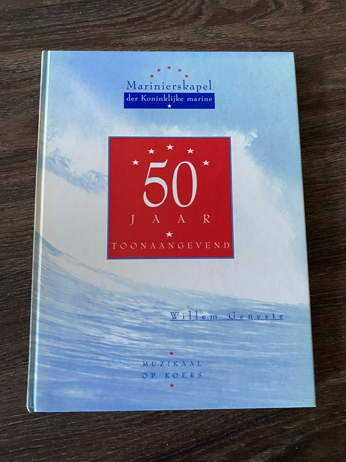 Boek: 50 jaar Marinierskapel der Koninklijke Marine, Ophalen of Verzenden, Zo goed als nieuw, Algemeen