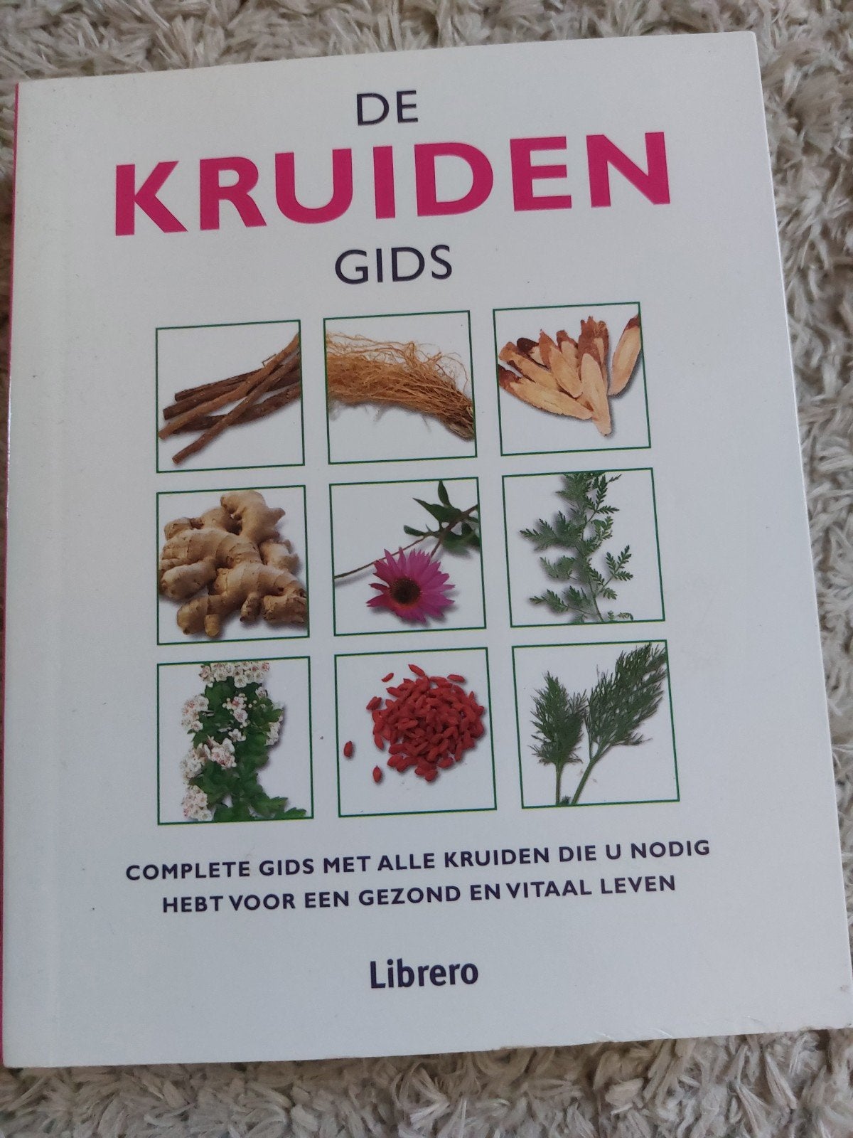 De Kruidengids: Compleet Handboek voor een Gezond Leven, Ophalen of Verzenden, Zo goed als nieuw, Kruiden en Alternatief, Onbekend
