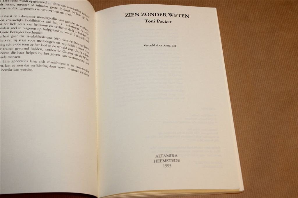 Zien Zonder Weten — Toni Packer, Boeddhistisch, Ophalen of Verzenden, Gelezen, Overige onderwerpen, Achtergrond en Informatie