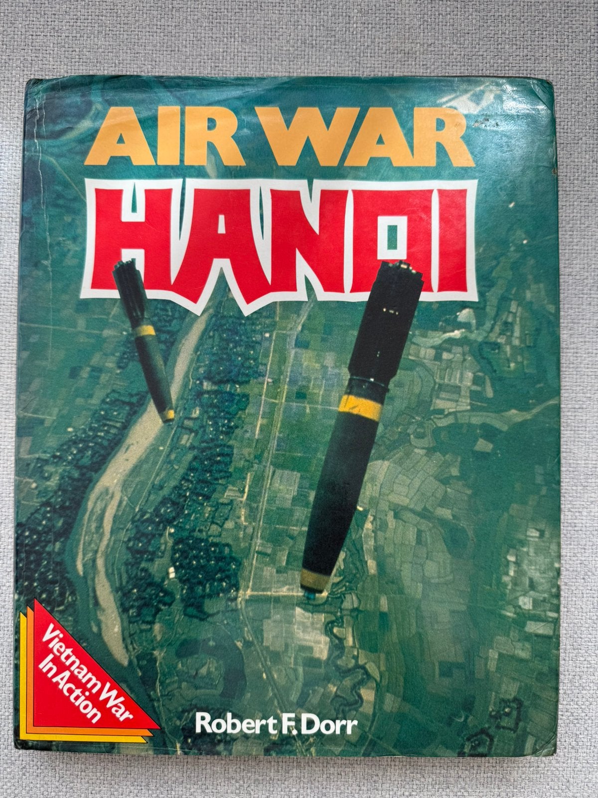 Air War Hanoi - Vietnam Oorlog, Gelezen, Ophalen of Verzenden, 1945 tot heden, Luchtmacht