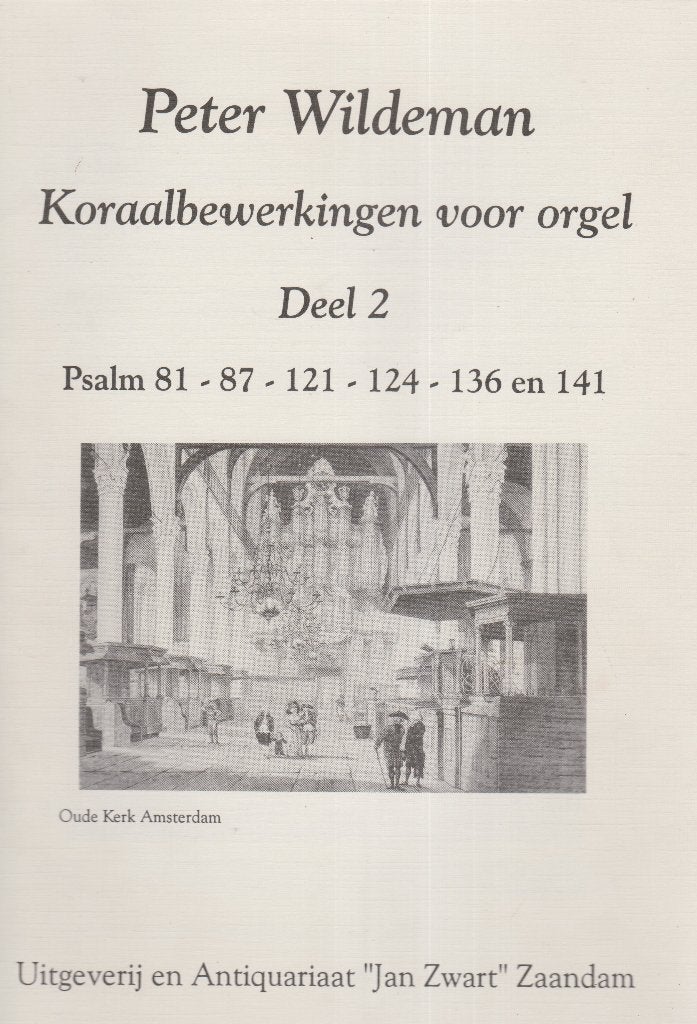Peter Wildeman - Koraalbewerkingen voor orgel - deel 2, Orgel, Gebruikt, Ophalen of Verzenden, Religie en Gospel
