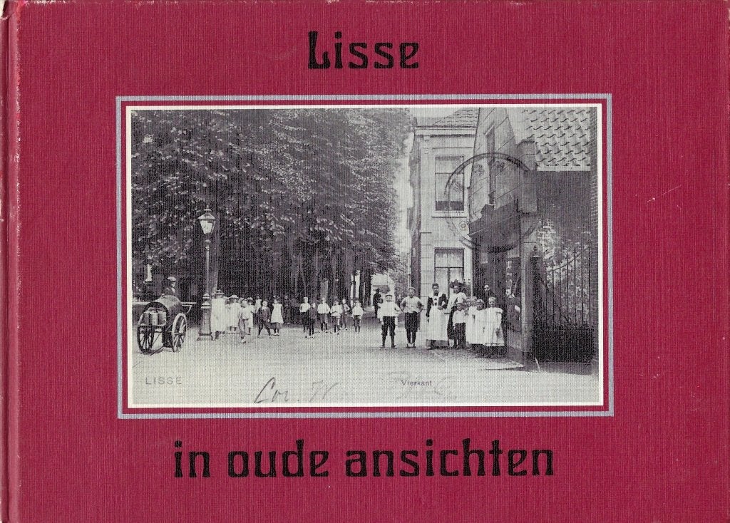 BOEK LISSE IN OUDE ANSICHTEN, Ophalen of Verzenden, Gelezen, A.M. Hulkenberg