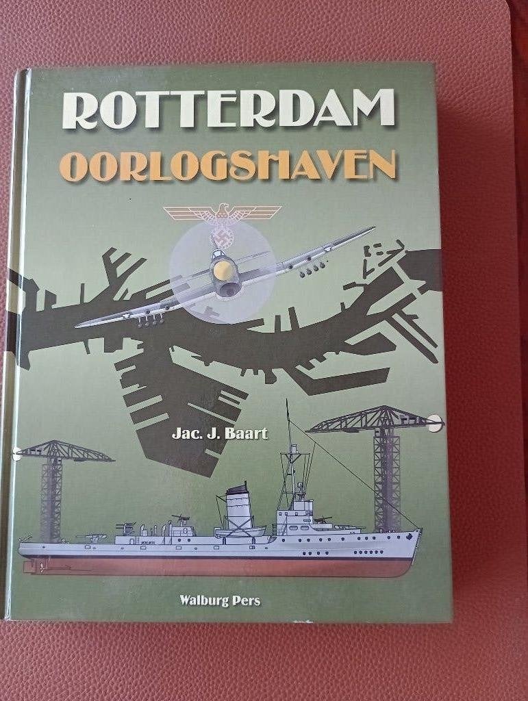 Rotterdam Oorlogshaven Jac.J. Baart nazi's scheepsbouw, Tweede Wereldoorlog, Nieuw, Ophalen of Verzenden, Overige onderwerpen
