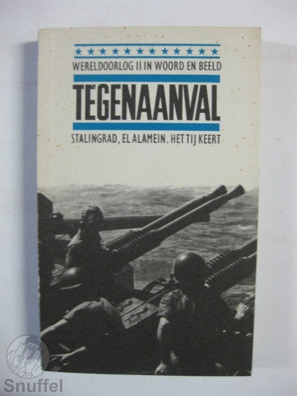 Tegenaanval. Stalingrad, El Alamein. Het tij keert, Tweede Wereldoorlog, Ophalen of Verzenden, Zo goed als nieuw, Abraham rothberg