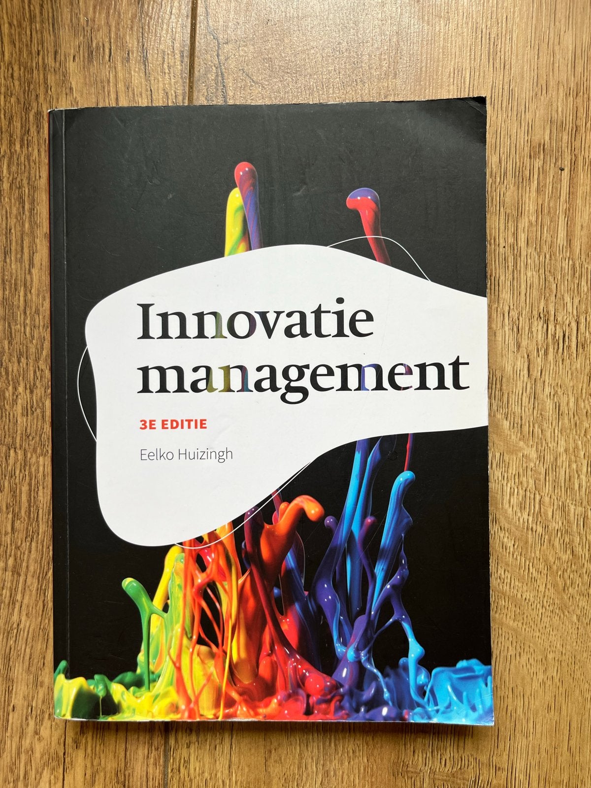 Innovatiemanagement 3e editie - Eelko Huizingh, Boeken, Ophalen of Verzenden, Gamma, Zo goed als nieuw, HBO
