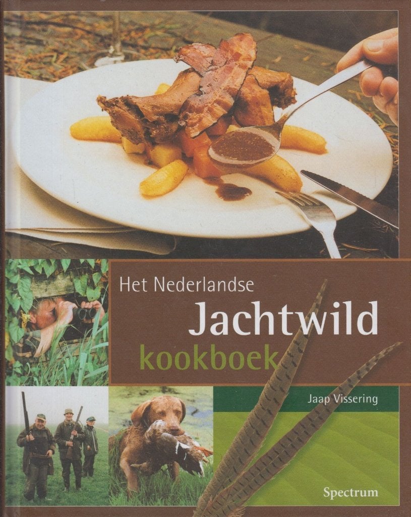 Het Nederlandse jachtwildkookboek, Ophalen of Verzenden, Zo goed als nieuw, Voorgerechten en Soepen, Nederland en België