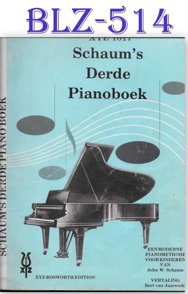 BLZ514 Bladmuziek Schaum's derde pianoboek XYZ 1017, Muziek en Instrumenten, Klassiek, Ophalen of Verzenden, Zo goed als nieuw