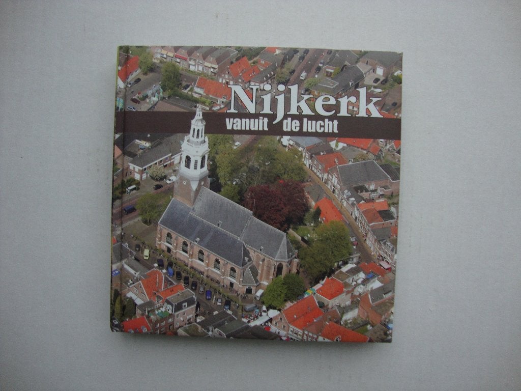 3 boeken over Nijkerk, foto,s ,1940-1945,door de eeuwen heen, Boeken, Ophalen of Verzenden, Gelezen