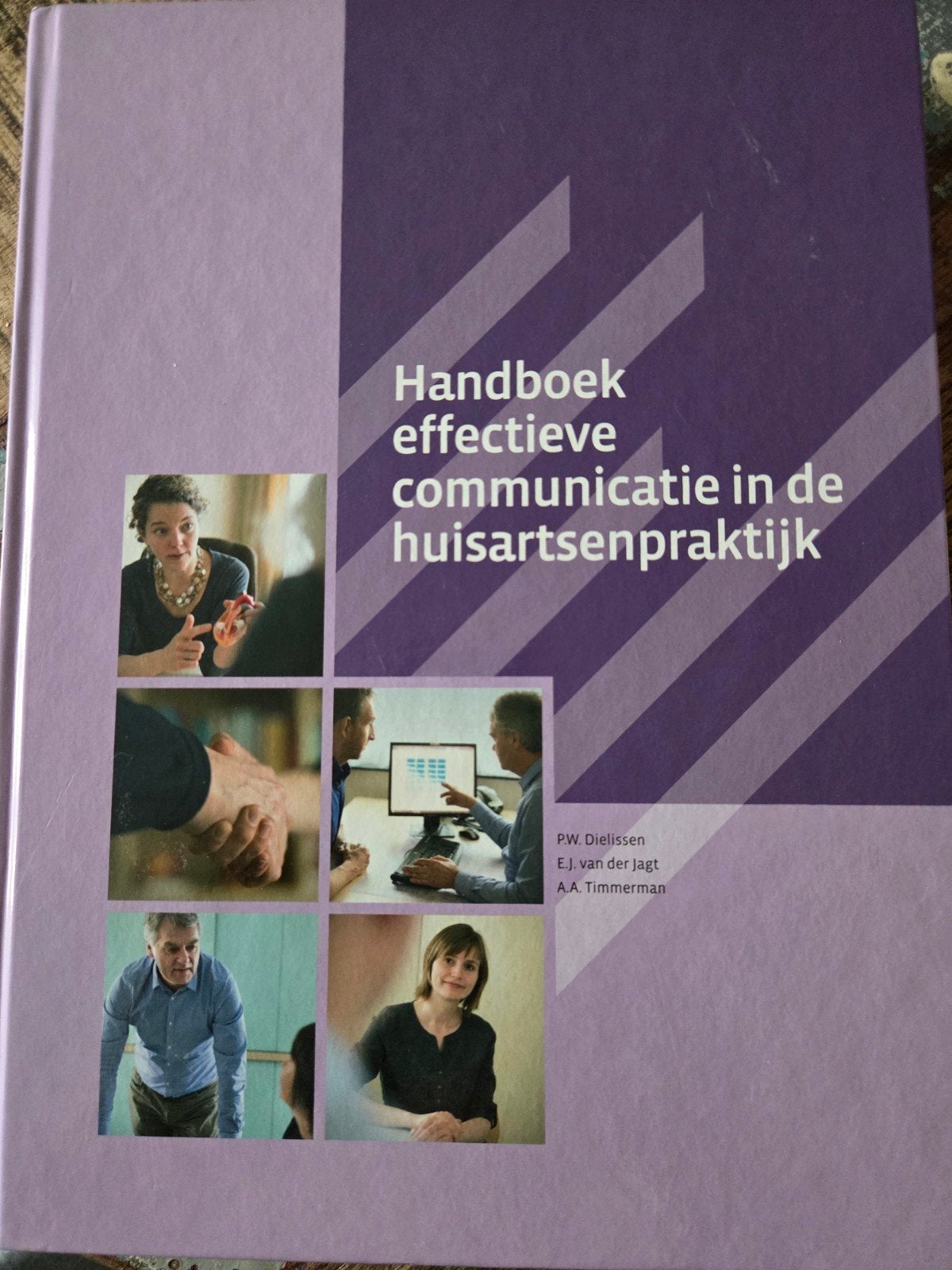 Handboek effectieve communicatie in de huisartsenpraktijk, Zo goed als nieuw, P.W. Dielissen, E.J. van der Jagt, A.A. Timmerman