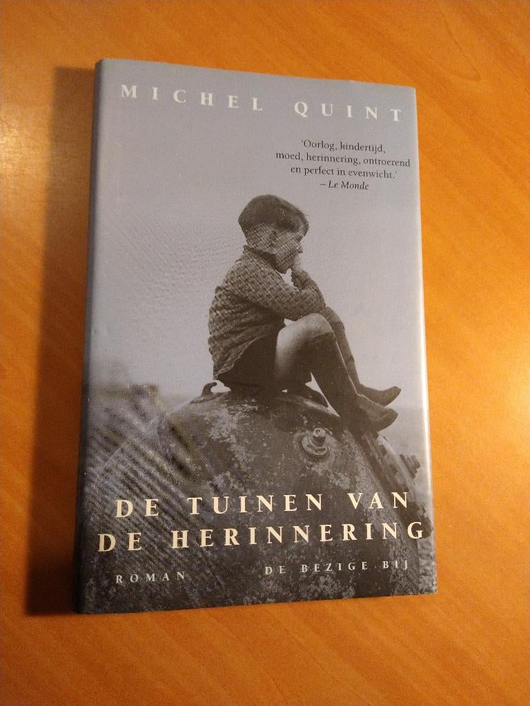Quint, Michel. De tuinen van de herinnering, Ophalen of Verzenden, Zo goed als nieuw