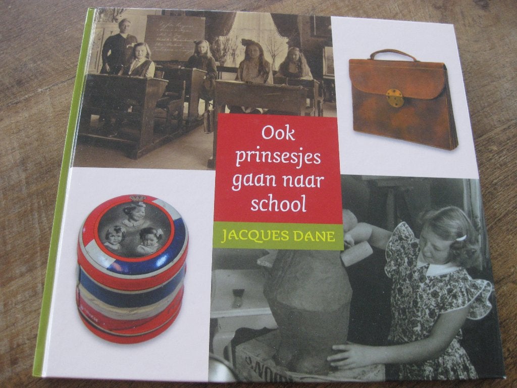 Ook prinsesjes gaan naar school door Jacques Dane, Ophalen of Verzenden, Zo goed als nieuw, Jacques Dane, Nederland