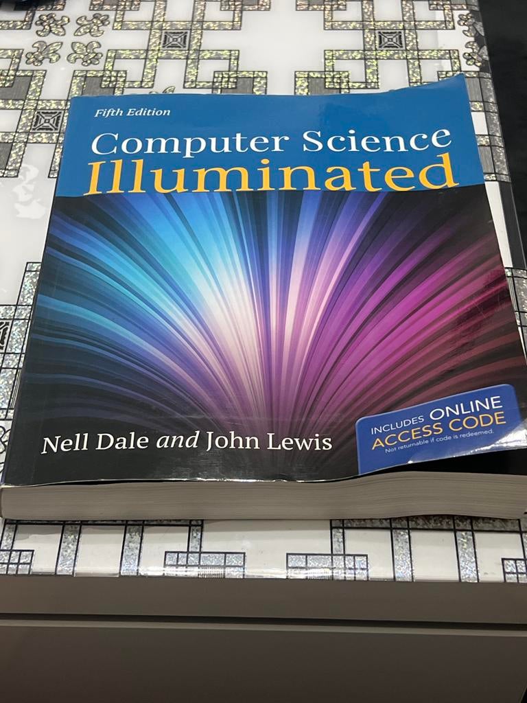 Computer Science Illuminated - 5e editie Nell Dale, Ophalen of Verzenden, Zo goed als nieuw, Programmeertaal of Theorie