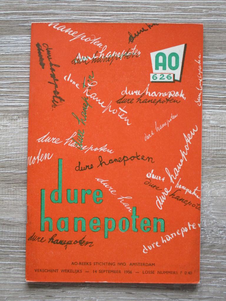 AO 626 Dure hanepoten, Boeken, Ophalen of Verzenden, Gelezen, Europa