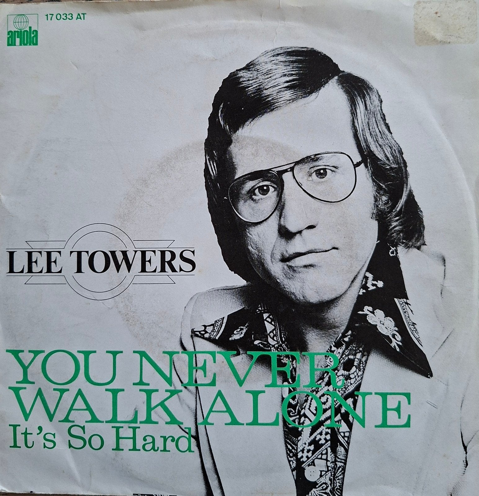 Lee Towers - You never walk alone (1976) Feyenoord cultlied, Cd's en Dvd's, Vinyl Singles, 7 inch, Zo goed als nieuw, Pop, Overige typen