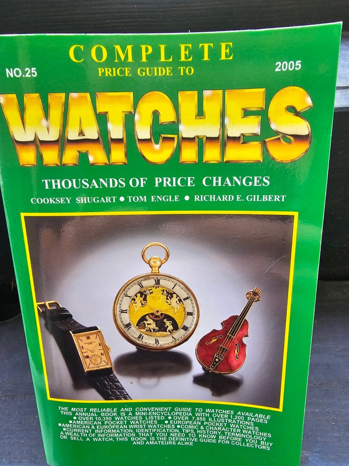 Complete Price Guide to Watches 2005 - Horloges Prijsgids, Ophalen of Verzenden, Gelezen