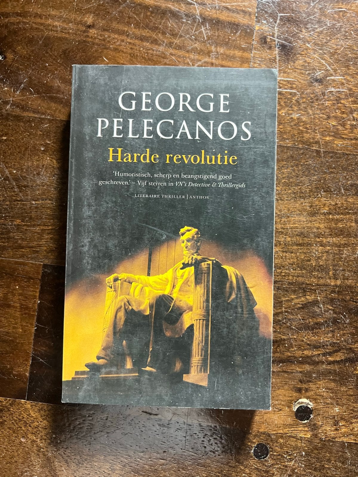 George Pelecanos – Harde revolutie (Literaire thriller), Ophalen of Verzenden, Gelezen