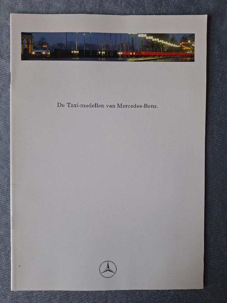 Brochure MERCEDES-BENZ - Taxi-modellen - 1991 NL, Verzenden, Zo goed als nieuw, Mercedes