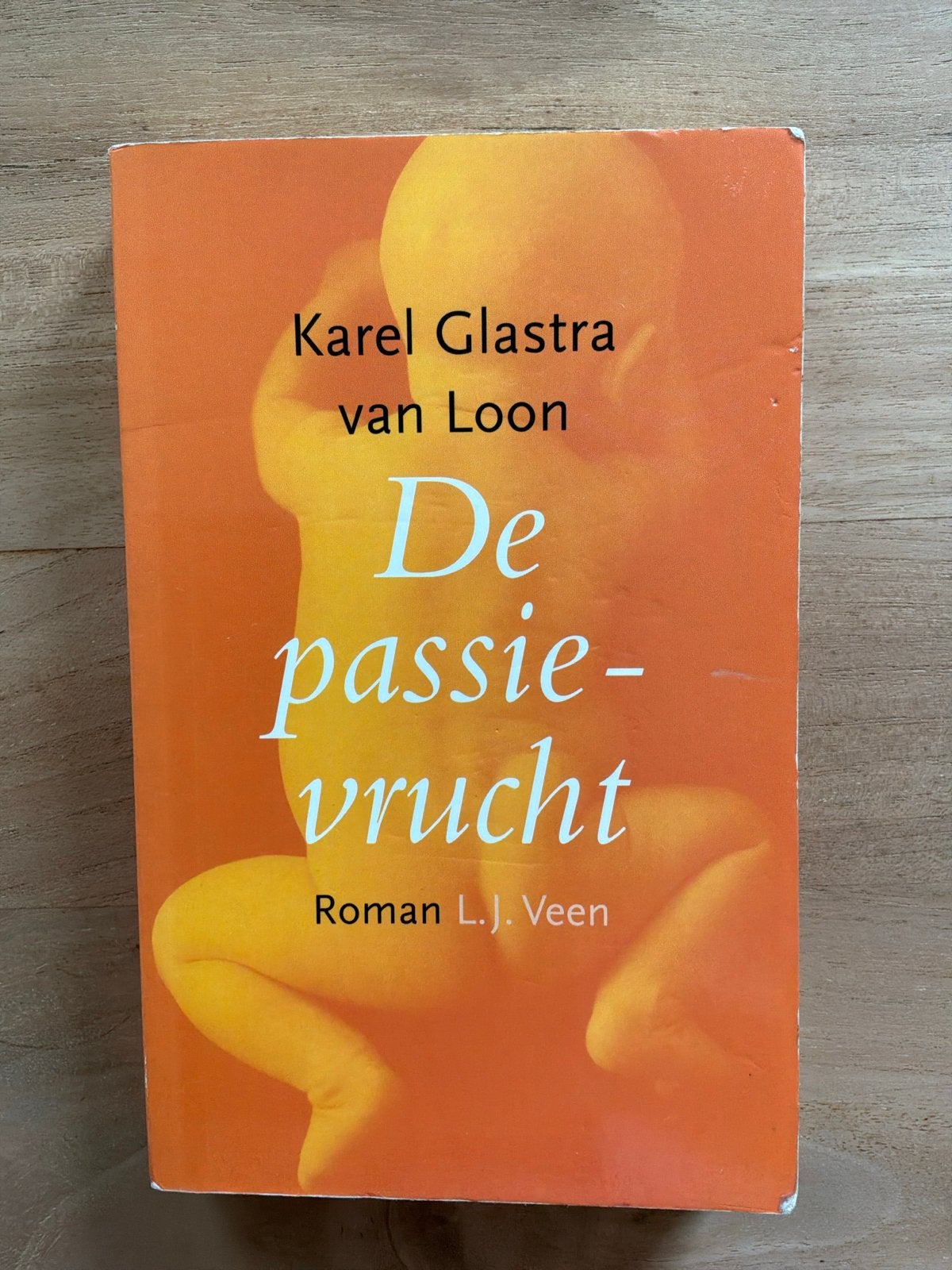 De Passievrucht - Karel Glastra van Loon (Roman), Ophalen of Verzenden, Gelezen, Nederland