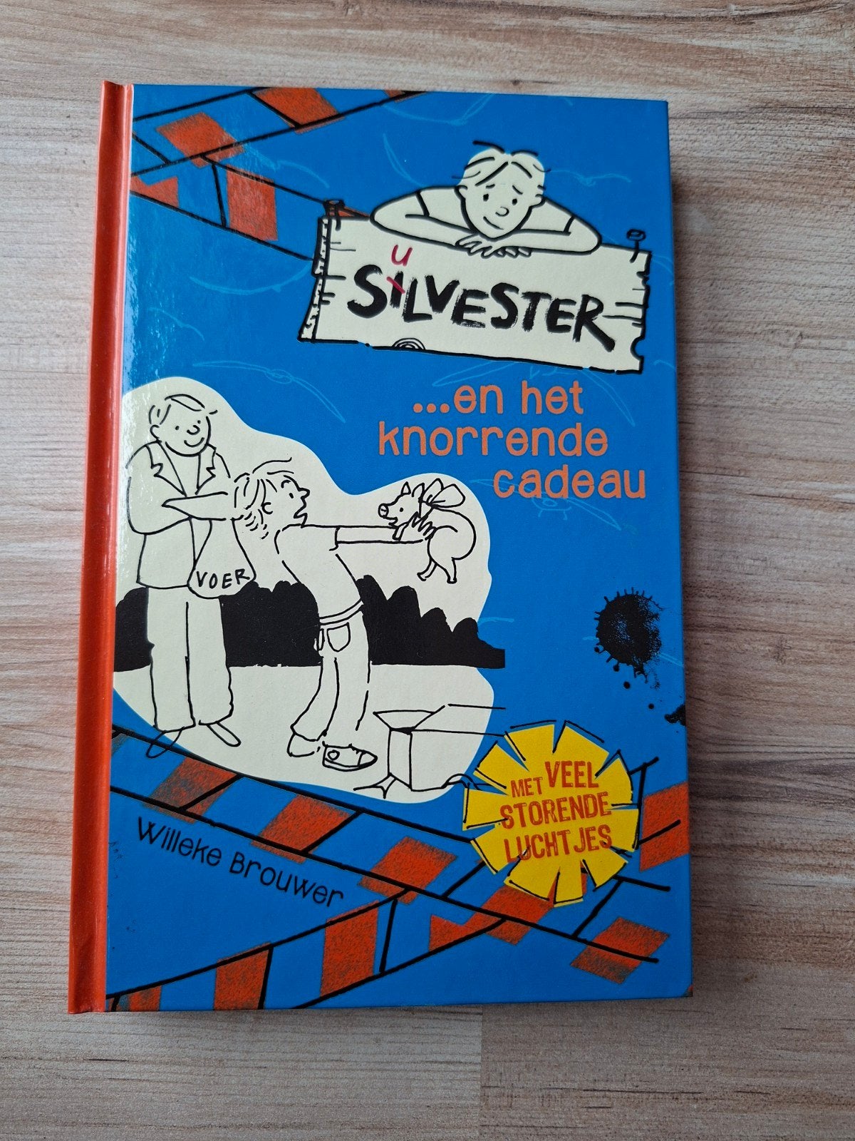Silvester ...en het knorrende cadeau - Willeke Brouwer, Boeken, Ophalen of Verzenden, Zo goed als nieuw, Willeke Brouwer, Fictie