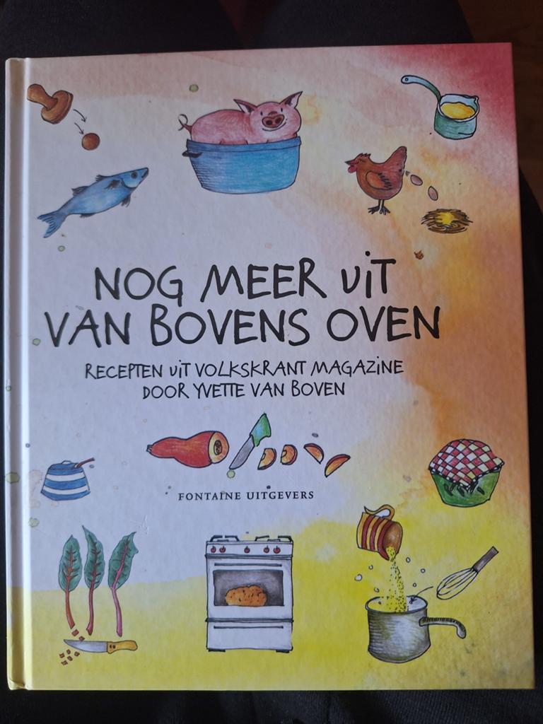 Nog meer uit Van Bovens oven  Yvette van Boven ZGAN, Boeken, Kookboeken, Ophalen of Verzenden, Zo goed als nieuw