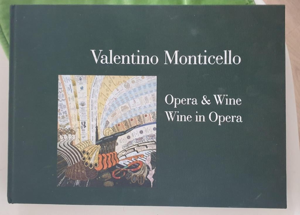 Opera & Wine - Wine in Opera, Boeken, Ophalen of Verzenden, Zo goed als nieuw, Valentino Monticello