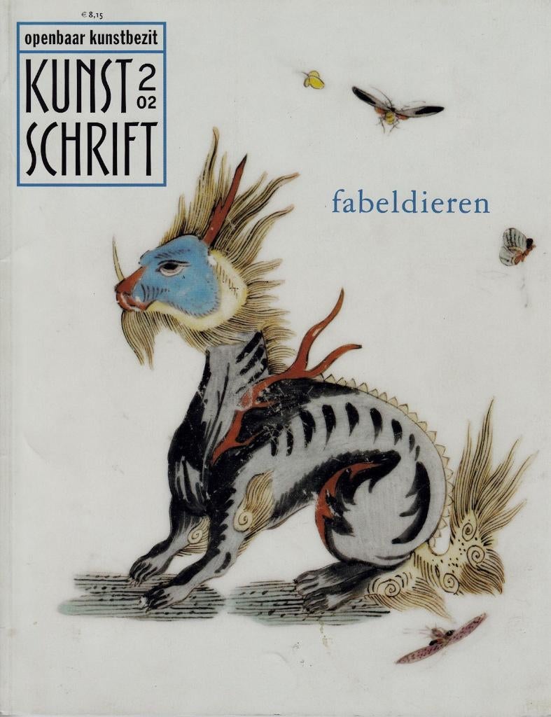 Fabeldieren in de kunst, Boeken, Ophalen of Verzenden, Gelezen