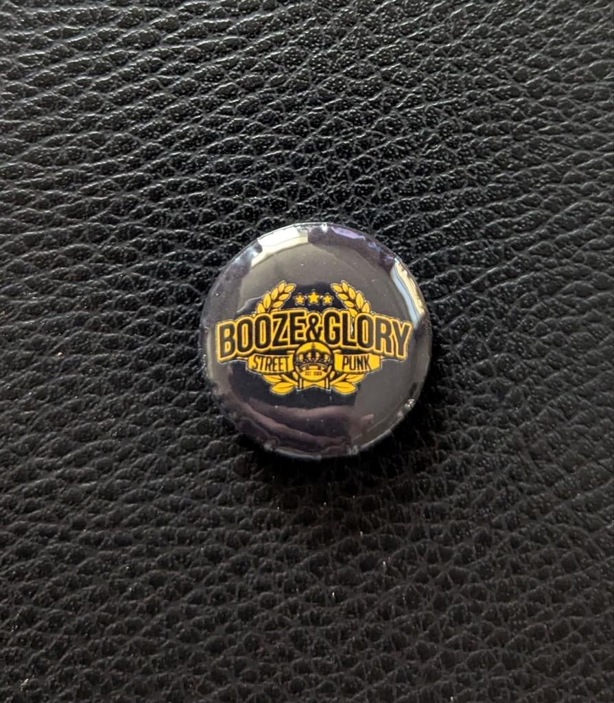Booze & Glory Speldje/Pin Button 25mm, Ophalen of Verzenden, Nieuw, Overige onderwerpen, Speldje of Pin