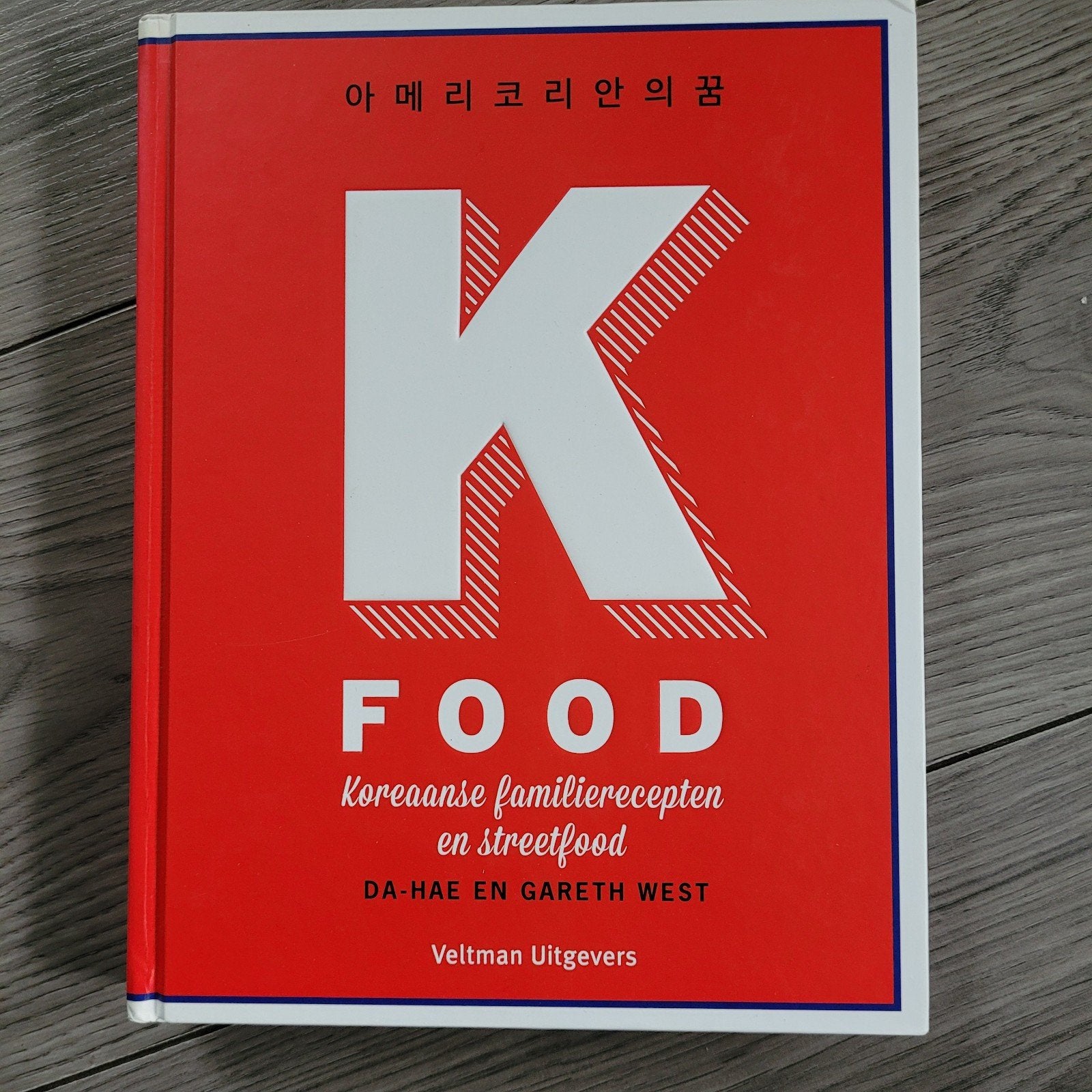 K-FOOD: Koreaanse familierecepten en streetfood, Boeken, Kookboeken, Azië en Oosters, Hoofdgerechten, Ophalen of Verzenden, Da-Hae en Gareth West