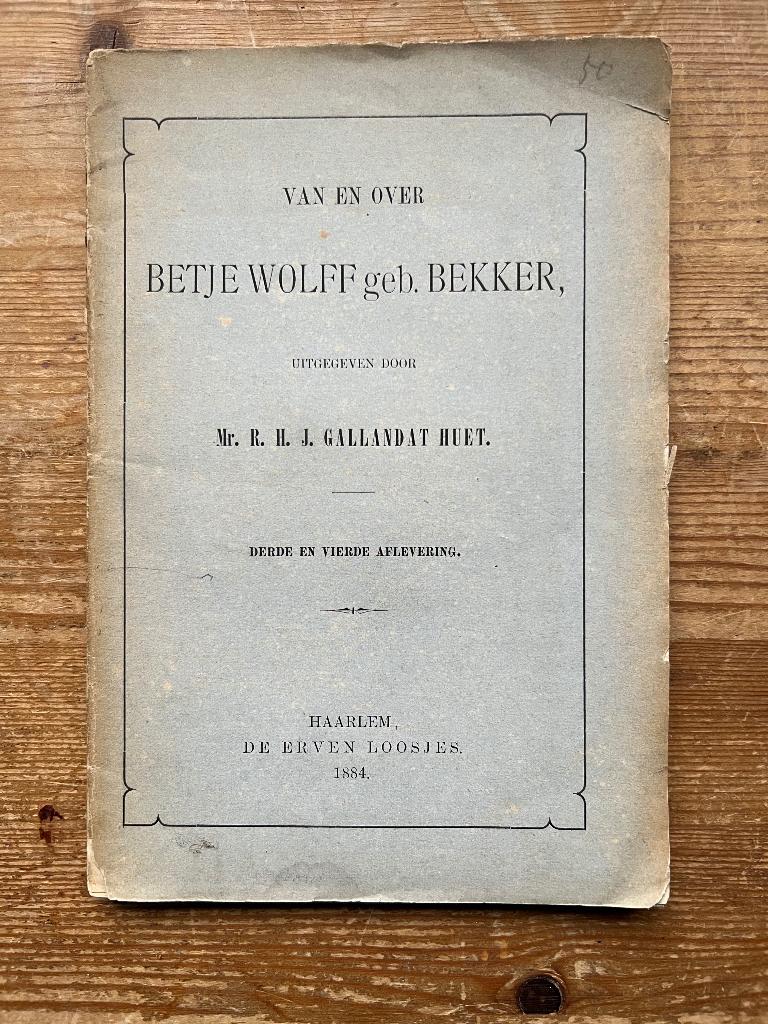 Van en over Betje Wolff (1884), Overige, Ophalen of Verzenden, Betje Wolff, Gelezen