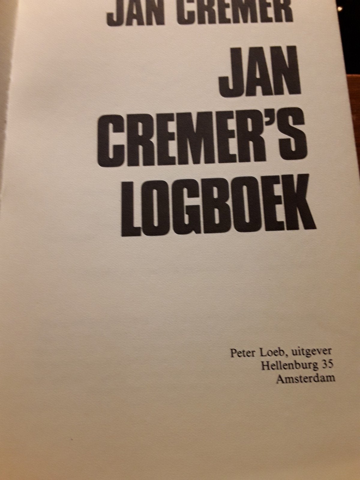 Jan Cremer's Logboek - 1978, Ophalen of Verzenden, Gelezen, Jan Cremer, Nederland