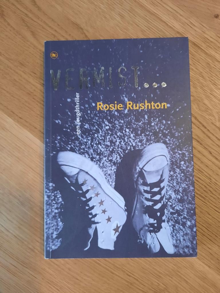 Vermist... - Rosie Rushton (Jeugdthriller), Boeken, Thrillers, Gelezen, Europa overig, Ophalen of Verzenden