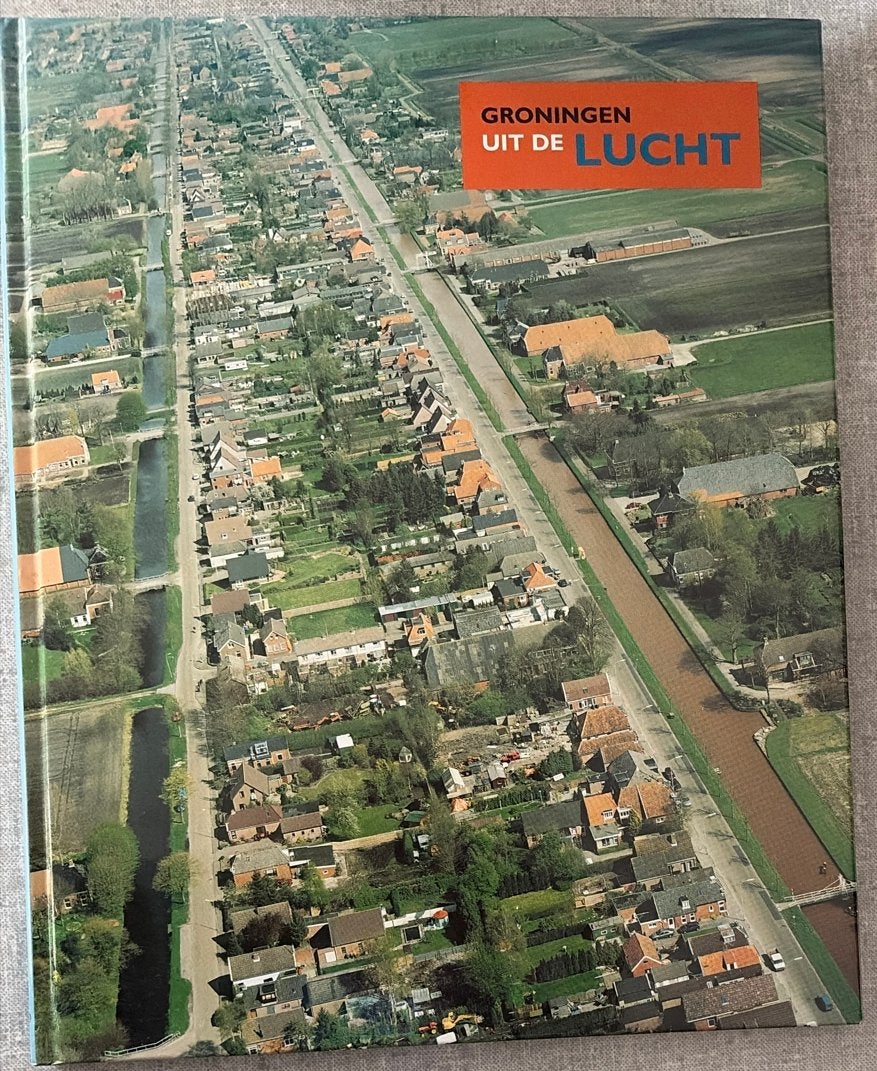 Groningen uit de Lucht - Prachtig Fotoboek, Ophalen of Verzenden, 20e eeuw of later, Zo goed als nieuw