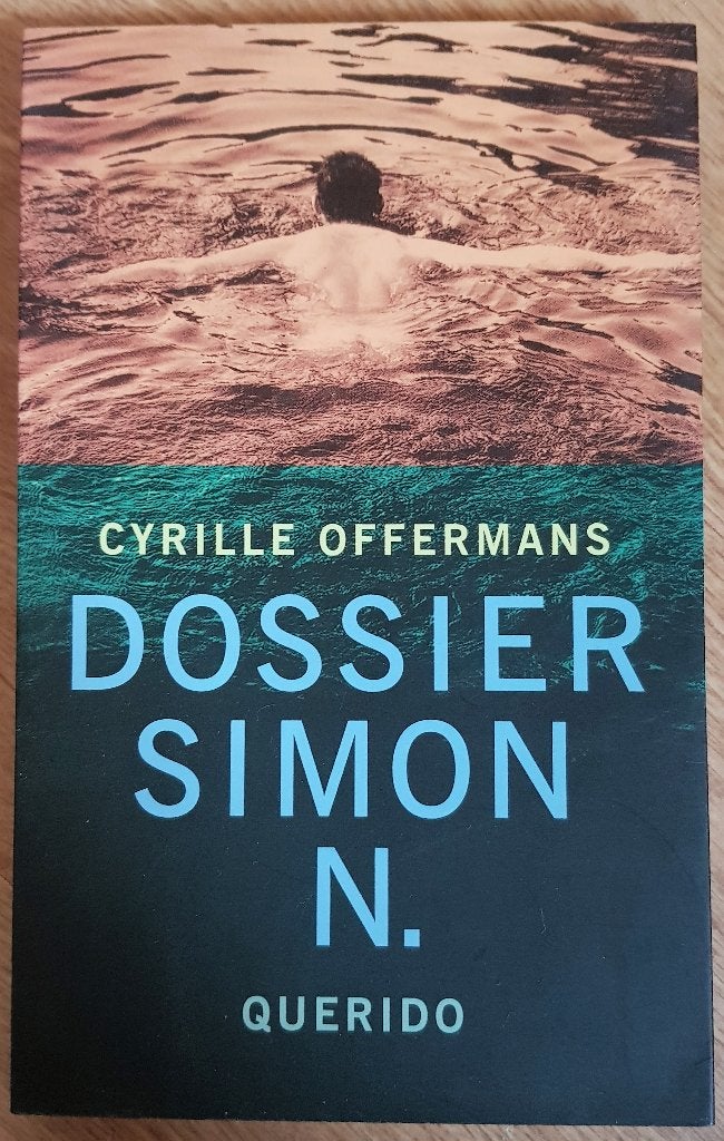 Dossier Simon N. - Cyrille Offermans, Boeken, Ophalen of Verzenden, Gelezen, Cyrille Offermans