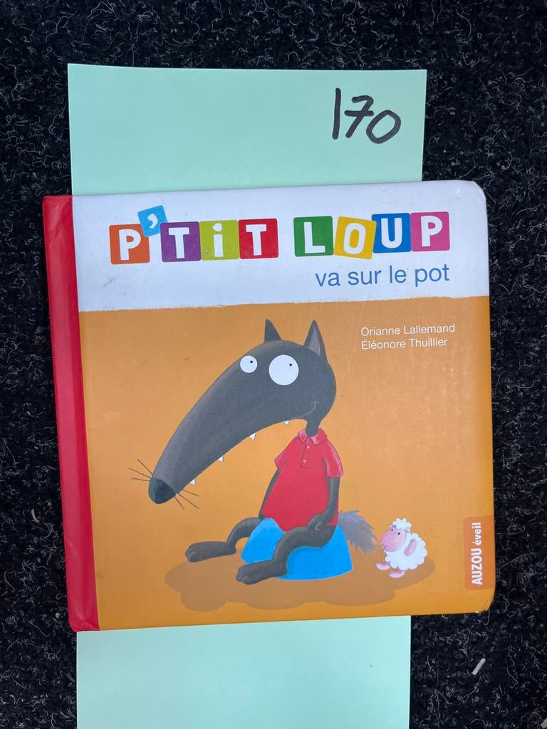 P'tit Loup va sur le pot - Leerzaam kinderboek, Fictie algemeen, Jongen of Meisje, Ophalen of Verzenden, Zo goed als nieuw