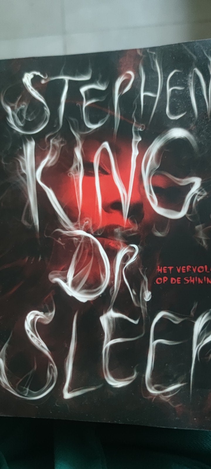 Stephen King - Doctor Sleep (Het vervolg op The Shining), Ophalen of Verzenden, Gelezen, Stephen King, Nederland