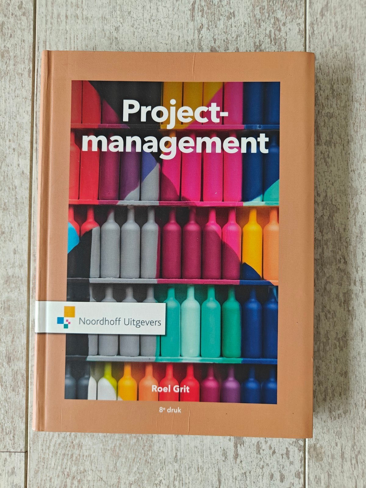 Projectmanagement 8e druk - Roel Grit, Gelezen, Roel Grit, Gamma, HBO