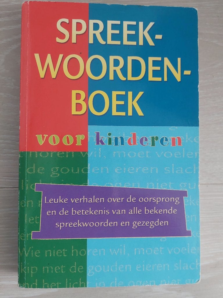 Spreekwoordenboek voor kinderen, Ophalen of Verzenden, Zo goed als nieuw, Diverse auteurs, Non-fictie