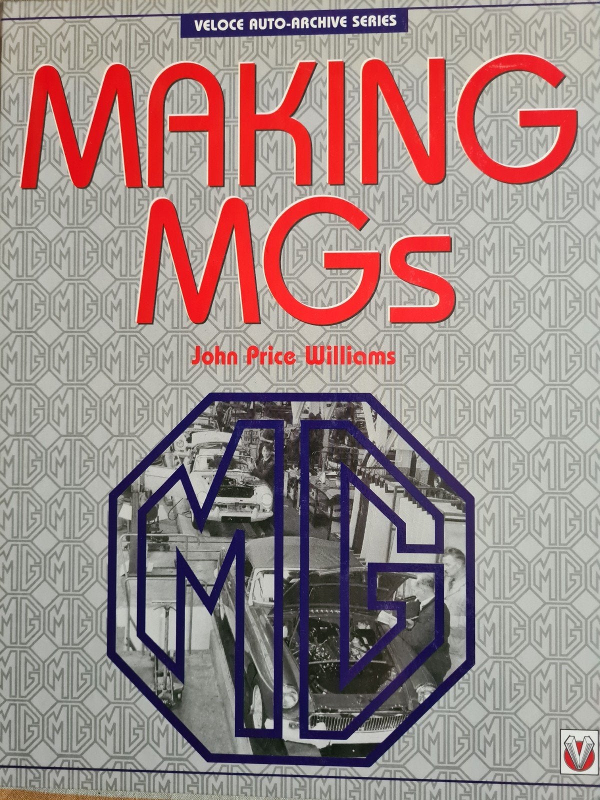 Making MGs - John Price Williams (Veloce Auto-Archive), Boeken, Ophalen of Verzenden, Gelezen, Overige merken, John Price Williams