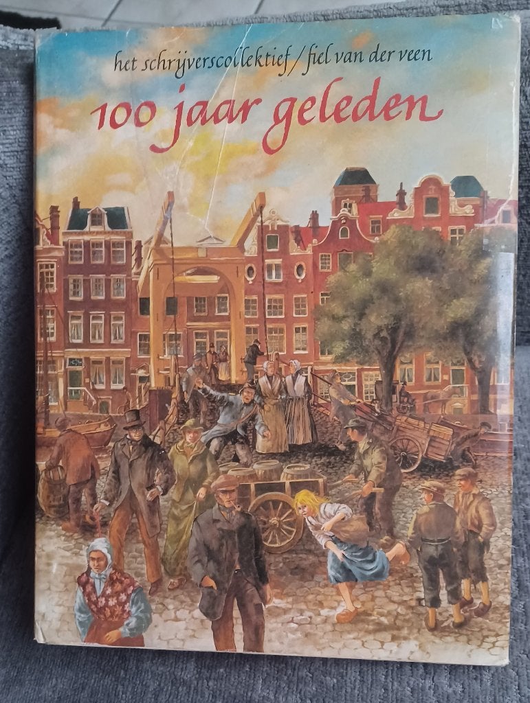 100 jaar geleden, Ophalen of Verzenden, Zie beschrijving, 20e eeuw of later, Gelezen