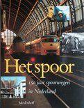 Prof. Dr. Faber, Het spoor, 150 jaar spoorwegen in Nederland, Ophalen of Verzenden, Zo goed als nieuw, Trein