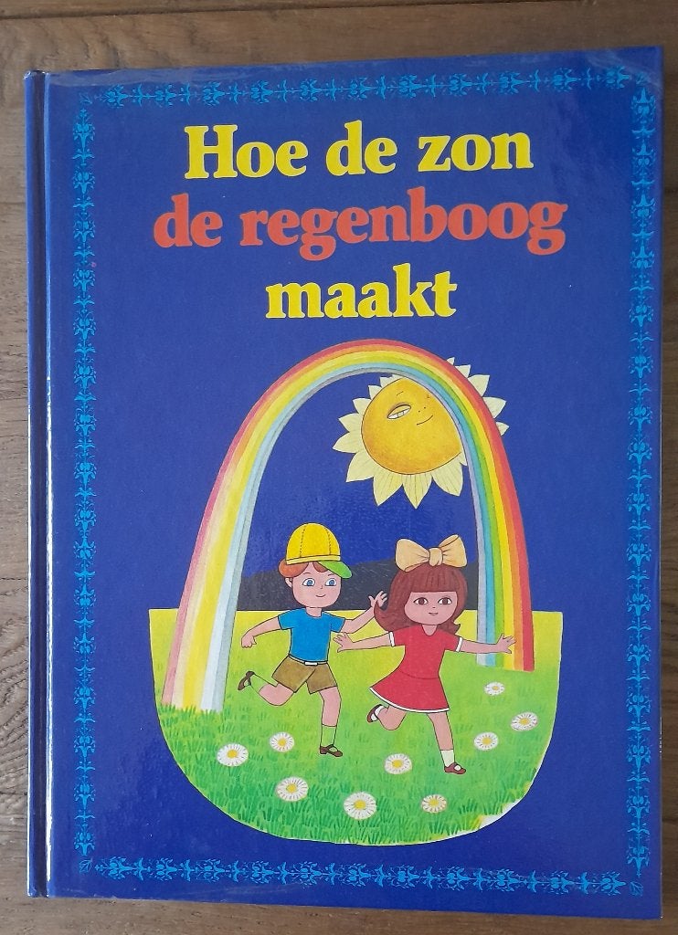 Hoe de zon de regenboog maakt - Spannende kinderverhalen, Ophalen of Verzenden, Gelezen, Fictie algemeen